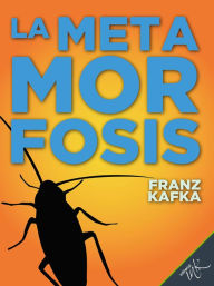 Title: La Metamorfosis, Author: Franz Kafka