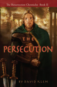 Title: The Resurrection Chronicles, Author: David Klem
