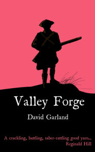 Title: Valley Forge, Author: David Garland