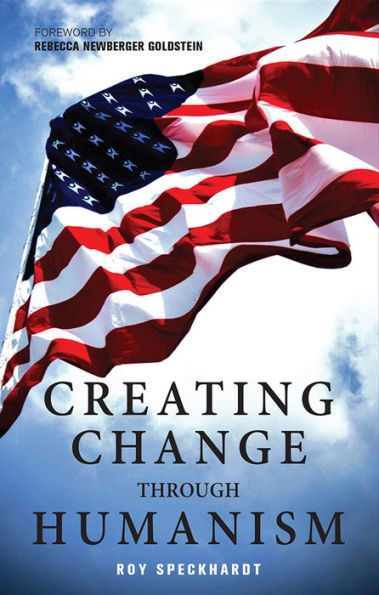 Creating Change Through Humanism