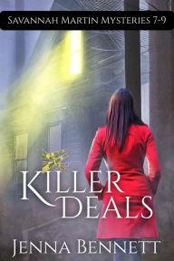 Title: Killer Deals 7-9: Kickout Clause, Past Due, Dirty Deeds, Author: Jenna Bennett