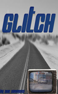 Title: Glitch, Author: Sue Simmons