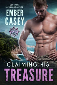 Title: Claiming His Treasure (The Devil's Set, Book 1), Author: Ember Casey