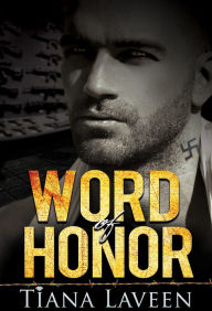 Title: Word of Honor, Author: Tiana Laveen