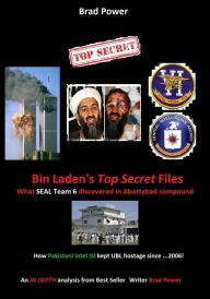 Title: Bin Laden's Top Secret Files, Author: Brad Power