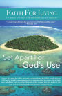 Faith for Living: Set Apart For God's Use (Fall 2015)