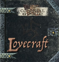 Title: Colonial Gothic: Lovecraft, Author: Richard Iorio II