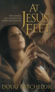 Title: At Jesus' Feet, Author: Doug Batchelor