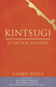 Title: Kintsugi, Author: Gabby Mejia