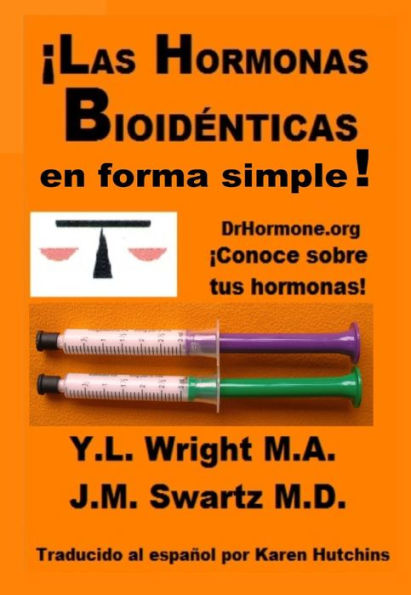 Las hormonas bioidenticas en forma simple!