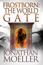 Frostborn: The World Gate (Frostborn Series #9)