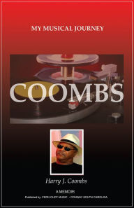 Title: COOMBS My Musical Journey, Author: Harry Coombs