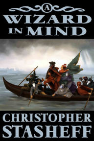 Title: A Wizard in Mind, Author: Christopher Stasheff
