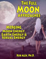 The Full Moon Approaches