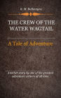 The Crew of the Water Wagtail