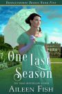One Last Season (Bridgethorpe Brides Series #5)