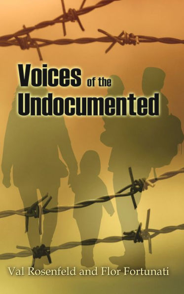 Voices of the Undocumented