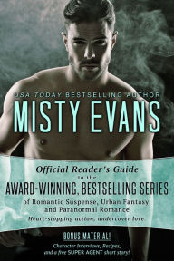 Title: The Official Reader's Guide to Misty Evans' Bestselling Series, Author: Misty Evans