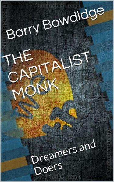 The Capitalist Monk