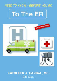 Title: To The ER, Author: Kathleen Handal