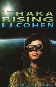 Title: Ithaka Rising, Author: LJ Cohen