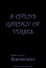 Title: A Child's Garden of Verses, Author: Robert Louis Stevenson