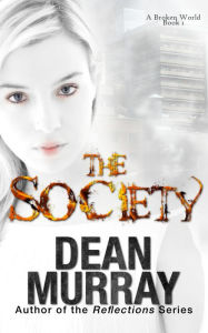 Title: The Society, Author: Dean Murray