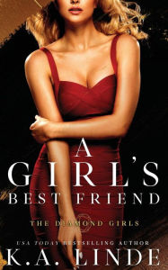 Title: A Girl's Best Friend, Author: K. A. Linde