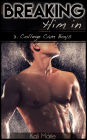 MMM EROTICA: Breaking Him In 3. College Cam Boys (Gay Dominance Menage)