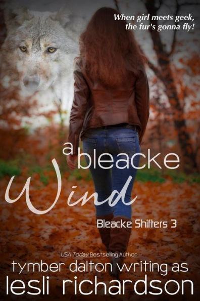 A Bleacke Wind (Bleacke Shifters 3)