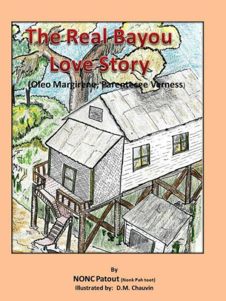 The Real Bayou Love Story