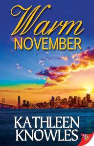 Title: Warm November, Author: Kathleen Knowles