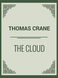 Title: The Cloud, Author: Thomas Crane