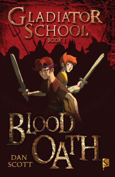 Gladiator School Book 1: Blood Oath