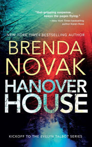 Title: Hanover House: Kickoff to the Evelyn Talbot Chronicles Brenda Novak, Author: Brenda Novak