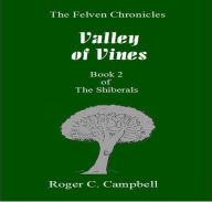 Title: Valley of Vines, Author: Roger Campbell