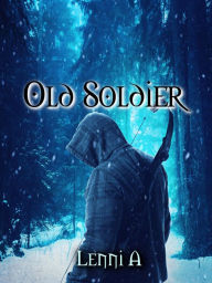 Title: Old Soldier, Author: Lenni A