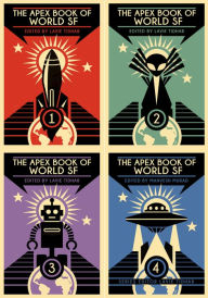 Title: The Apex Book of World SF: Series Bundle (Volumes 1 - 4), Author: Lavie Tidhar