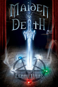 Title: Maiden of Death: Book Two of the Forgotten Gods Trilogy, Author: Lenny Fultz