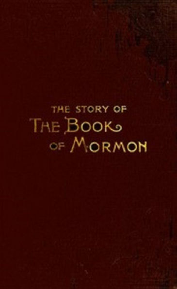 The Story of the Book of Mormon (Illustrated)