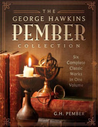 Title: The George Hawkins Pember Collection, Author: George Hawkins Pember