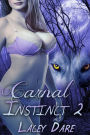 Carnal Instinct 2 (BBW Werewolf Shifter Erotic Romance)