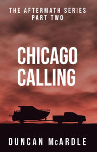 Title: Chicago Calling, Author: Duncan McArdle