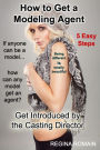 How to get a Modeling Agent