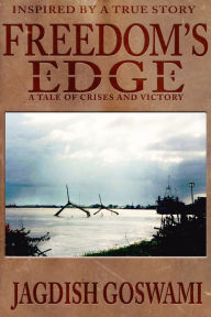 Title: Freedom's Edge, Author: Jagdish Goswami