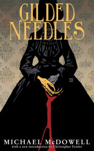 Title: Gilded Needles, Author: Michael McDowell