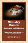 Ministry Basics: For Spirit Led Ministry