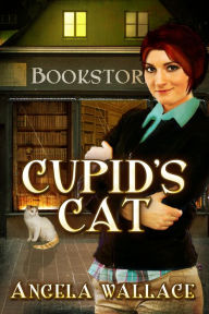 Title: Cupid's Cat, Author: Angela Wallace