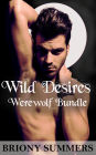 Wild Desires Werewolf Bundle (M/M Paranormal Collection)