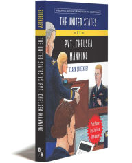 Title: US vs. Pvt. Chelsea Manning, Author: Clark Stoeckley
